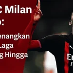 Hasil AC Milan vs Lazio 1-0 Gol Leao Akhir Kemenangan Dramatis
