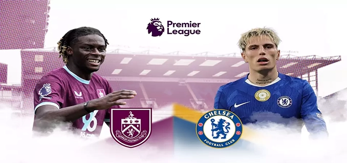 Prediksi Chelsea vs Burnley The Blues Siap Incar Tiga Poin Lagi